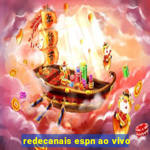 redecanais espn ao vivo